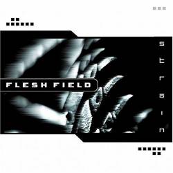 Flesh Field : Strain